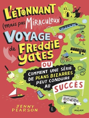 cover image of L'étonnant (mais pas miraculeux) voyage de Freddie Yates